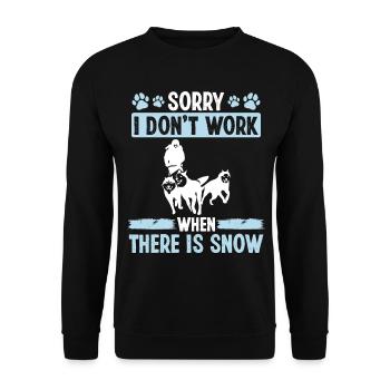 Sorry I don't work Snow Husky Ledding Sled Dog Race - Unisex Sweatshirt - black - Front - Alina (178cm) & Michal (187cm)