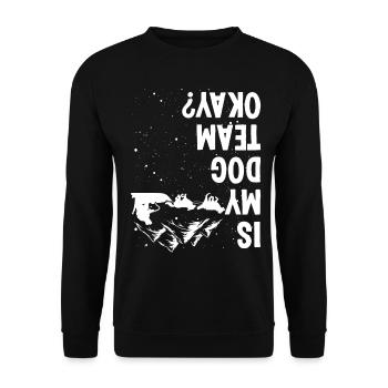 Alaska Mushing my Dog Team okay Husky Sled Racer - Unisex Sweatshirt - black - Front - Alina (178cm) & Michal (187cm)