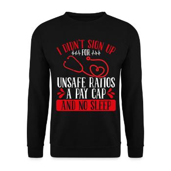 RN Nurse Unsafe Ratios Pay Cap Sleep Nursing - Unisex Pullover - Schwarz - Vorne - Alina (178cm) & Michal (187cm)