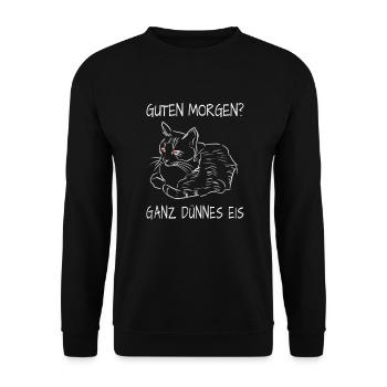 Guten Morgen Ganz dünnes Eis Geschenk Geschenkidee - Unisex Pullover - Schwarz - Vorne - Alina (178cm) & Michal (187cm)