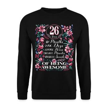 26 Years, Months Floral Women's 26th Birthday - Unisex Sweatshirt - black - Front - Alina (178cm) & Michal (187cm)