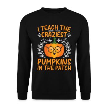 Teacher I Teach The Craziest Pumpkins In The Patch - Unisex Pullover - Schwarz - Vorne - Alina (178cm) & Michal (187cm)