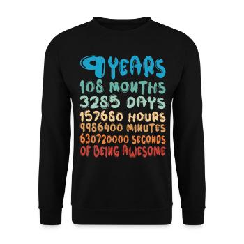 9 Years Months Days Being Awesome 9. Geburtstag - Unisex Pullover - Schwarz - Vorne - Alina (178cm) & Michal (187cm)