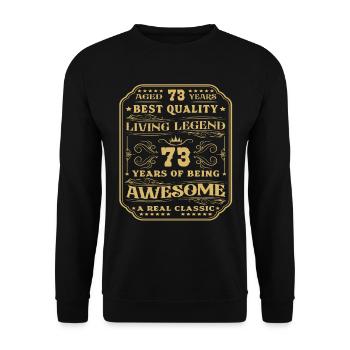 73 Geburtstag 73 Jahre Mann 73 jahre legende 73 - Unisex Pullover - Schwarz - Vorne - Alina (178cm) & Michal (187cm)