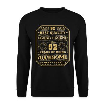 92 Birthday 92 years Man 92 years legendary 92 - Unisex Sweatshirt - black - Front - Alina (178cm) & Michal (187cm)