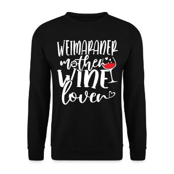 Wine Lover WEIMARANER Mother - Unisex Pullover - Schwarz - Vorne - Alina (178cm) & Michal (187cm)