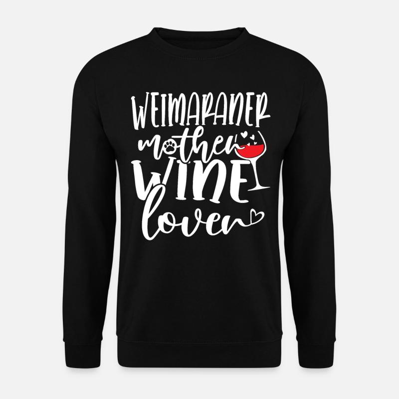 Wine Lover WEIMARANER Mother - Unisex Sweatshirt - black