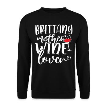 Wine Lover BRITTANY Mother - Unisex Pullover - Schwarz - Vorne - Alina (178cm) & Michal (187cm)