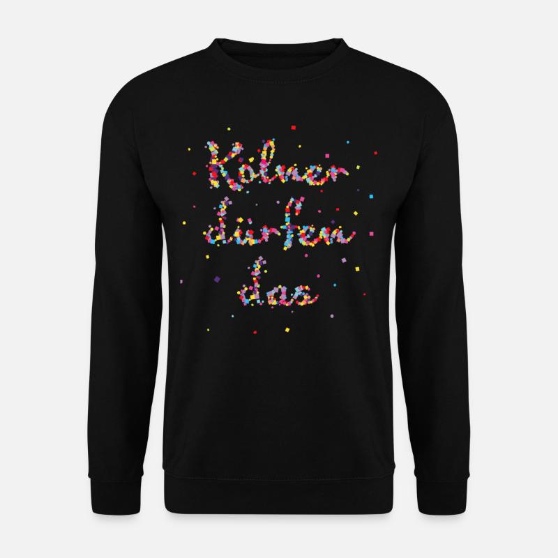 Kölner Kölnerin Karneval Fasching Konfetti Köln - Unisex Pullover - Schwarz