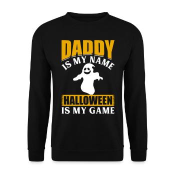 Halloween Party I Daddy is my Name Halloween is my - Unisex Pullover - Schwarz - Vorne - Alina (178cm) & Michal (187cm)