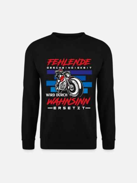 Motorrad Fehlende Geschwindigkeit Wahnsinn - Unisex Pullover - Schwarz