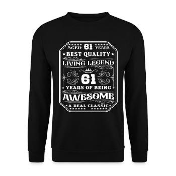 61 Geburtstag 61 Jahre Mann 61 jahre legende 61 - Unisex Pullover - Schwarz - Vorne - Alina (178cm) & Michal (187cm)