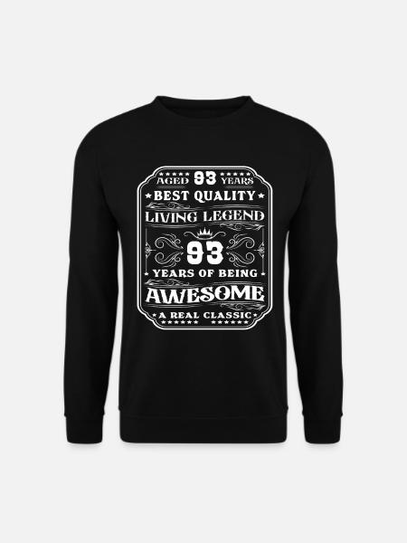 93 Anniversaire 93 ans Homme 93 ans légendaire 93 - Sweat-shirt Unisexe - noir