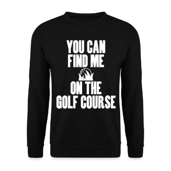 Golf Spieler Spruch Geschenkidee - Unisex Pullover - Schwarz - Vorne - Alina (178cm) & Michal (187cm)