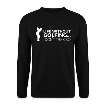 Golf Spieler Spruch Geschenkidee - Unisex Pullover - Schwarz - Vorne - Alina (178cm) & Michal (187cm)