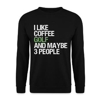 Golf Spieler Spruch Geschenkidee - Unisex Pullover - Schwarz - Vorne - Alina (178cm) & Michal (187cm)