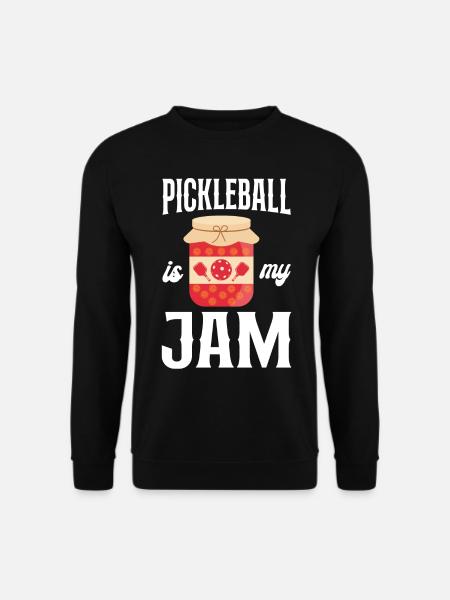 Pickleball Pickleball Is My Jam - Unisex Pullover - Schwarz