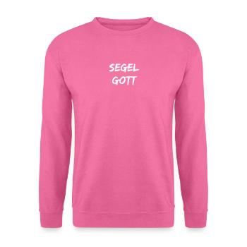 Segeln - Segel Gott - Unisex Pullover - Pink - Vorne