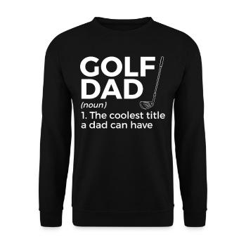 Golf Player Saying Gift Idea - Unisex Sweatshirt - black - Front - Alina (178cm) & Michal (187cm)
