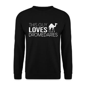 This guy likes dromedaries - Unisex Sweatshirt - black - Front - Alina (178cm) & Michal (187cm)