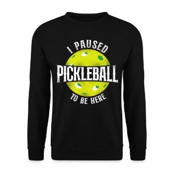 Pickleball I Paused Pickleball To - Unisex Sweatshirt - black - Front - Alina (178cm) & Michal (187cm)