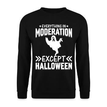 Halloween - Everything In Moderation Except Hallow - Unisex Pullover - Schwarz - Vorne - Alina (178cm) & Michal (187cm)