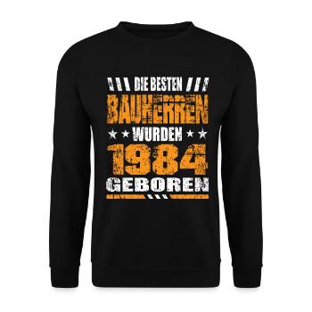 Bauherr Geburtstag Die Besten Bauherren wurden - Unisex Pullover - Schwarz - Vorne - Alina (178cm) & Michal (187cm)