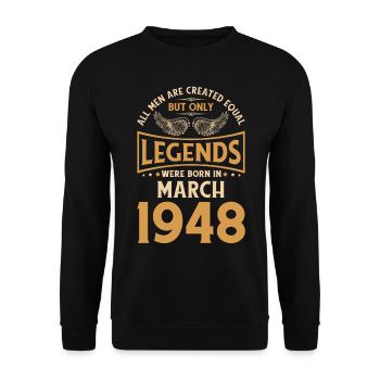 Birthday legends were born in March 1948 - Unisex Sweatshirt - black - Front - Alina (178cm) & Michal (187cm)