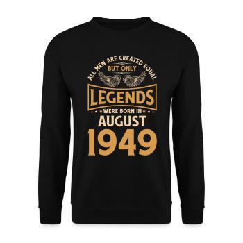 Anniversaire Les légendes ont été gebo en août 1949 - Sweat-shirt Unisexe - noir - Devant - Alina (178cm) & Michal (187cm)
