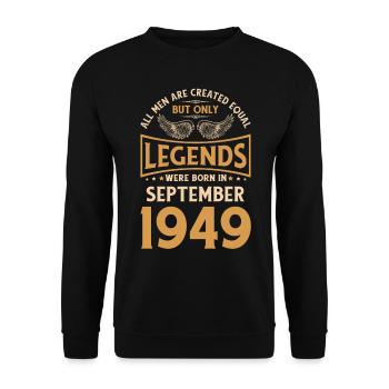 Birthday The Legends were born in September 1949 g - Unisex Sweatshirt - black - Front - Alina (178cm) & Michal (187cm)