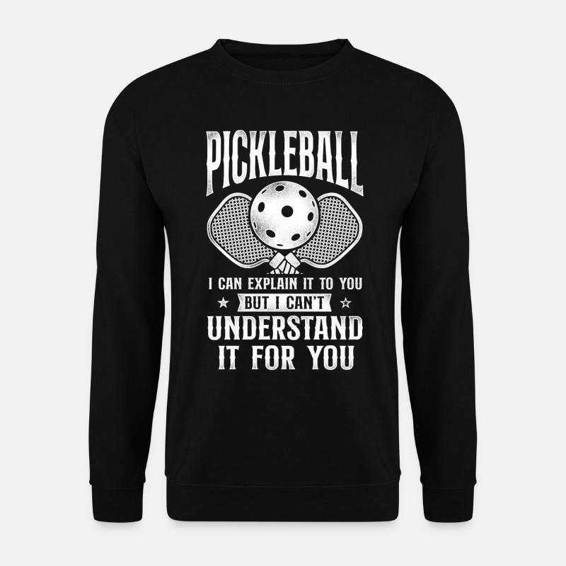 Pickleball Pickleball I Can - Unisex Sweatshirt - black