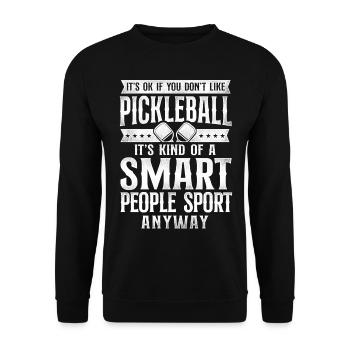 Pickleball It's Ok If You Don't - Unisex Pullover - Schwarz - Vorne - Alina (178cm) & Michal (187cm)