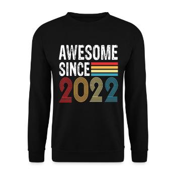 Génial depuis 2022 Anniversaire 2022 Millésime 2022 - Sweat-shirt Unisexe - noir - Devant - Alina (178cm) & Michal (187cm)