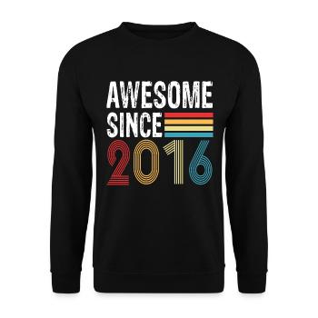 Awesome Since 2016 Birthday 2016 Vintage 2016 - Unisex Sweatshirt - black - Front - Alina (178cm) & Michal (187cm)