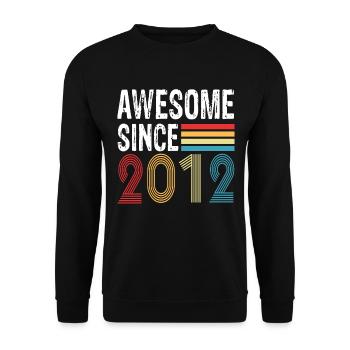Awesome Since 2012 Birthday 2012 Vintage 2012 - Unisex Sweatshirt - black - Front - Alina (178cm) & Michal (187cm)