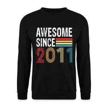 Awesome Since 2011 Birthday 2011 Vintage 2011 - Unisex Sweatshirt - black - Front - Alina (178cm) & Michal (187cm)
