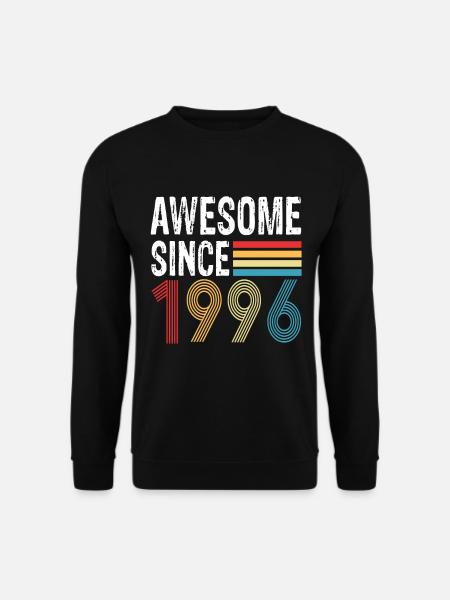 Génial depuis 1996 Anniversaire 1996 Millésime 1996 - Sweat-shirt Unisexe - noir