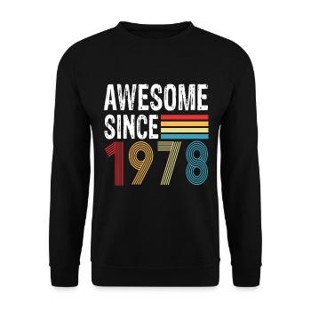 Awesome Since 1978 Birthday 1978 Vintage 1978 - Unisex Sweatshirt - black - Front - Alina (178cm) & Michal (187cm)