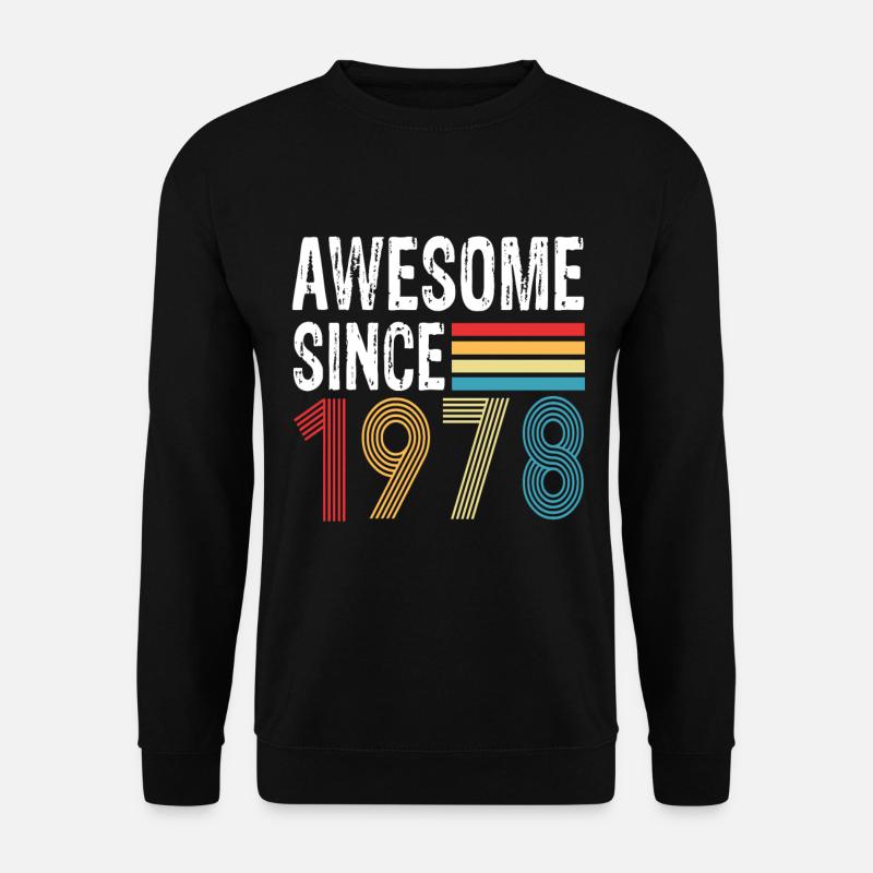 Awesome Since 1978 Geburtstag 1978 Vintage 1978 - Unisex Pullover - Schwarz