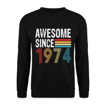 Awesome Since 1974 Birthday 1974 Vintage 1974 - Unisex Sweatshirt - black - Front - Alina (178cm) & Michal (187cm)