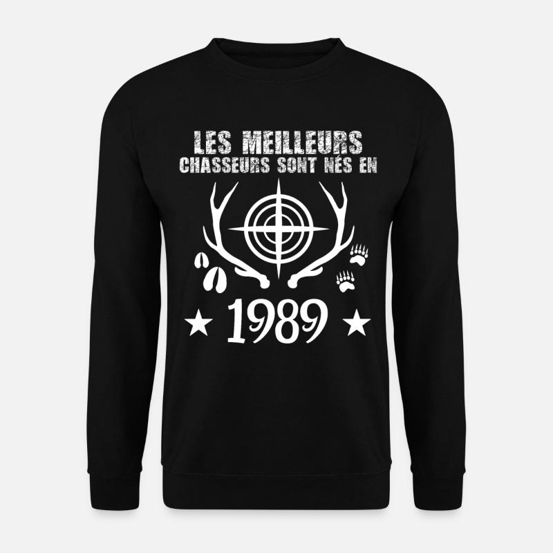 Chasseur | Anniversaire chasseur 1989 - Sweat-shirt Unisexe - noir
