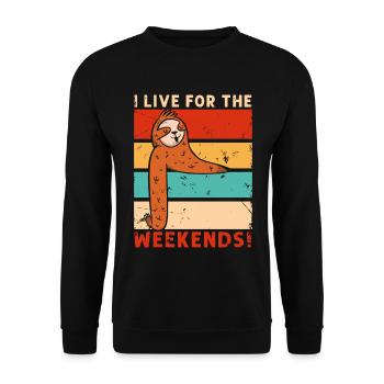 Classic Retro I Live for the Weekends Weekender - Unisex Sweatshirt - black - Front - Alina (178cm) & Michal (187cm)
