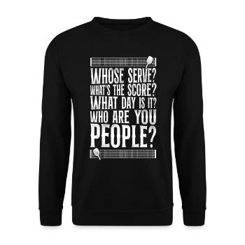 Pickleball Whose Serve? What's The - Unisex Pullover - Schwarz - Vorne - Alina (178cm) & Michal (187cm)