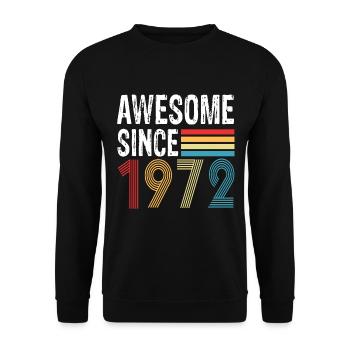 Génial depuis 1972 Anniversaire 1972 - Sweat-shirt Unisexe - noir - Devant - Alina (178cm) & Michal (187cm)