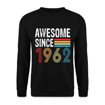 Awesome Since 1962 Birthday 1962 Vintage 1962 - Unisex Sweatshirt - black - Front - Alina (178cm) & Michal (187cm)