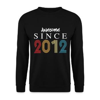 Awesome Since 2012 Birthday 2012 Vintage 2012 - Unisex Sweatshirt - black - Front - Alina (178cm) & Michal (187cm)
