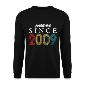 Awesome Since 2009 Birthday 2009 Vintage 2009 - Unisex Sweatshirt - black - Front - Alina (178cm) & Michal (187cm)