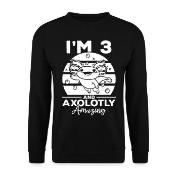 Axolotl J’ai 3 ans et Axolotly Incroyable - 3 Anniversaire - Sweat-shirt Unisexe - noir - Devant - Alina (178cm) & Michal (187cm)