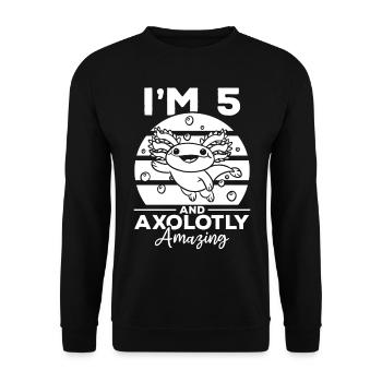 Axolotl I'm 5 And Axolotly Amazing - Axolotl 5 Bir - Unisex Sweatshirt - black - Front - Alina (178cm) & Michal (187cm)
