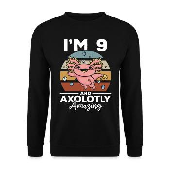 Axolotl I'm 9 And Axolotly Amazing - Axolotl - Unisex Sweatshirt - black - Front - Alina (178cm) & Michal (187cm)
